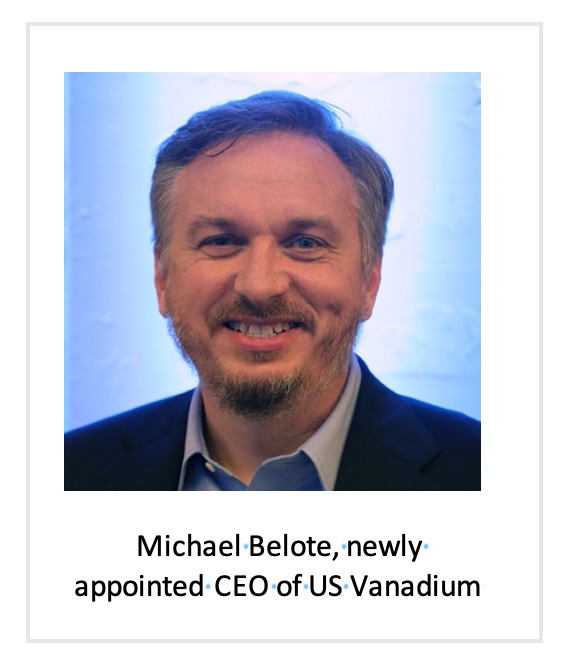 Michael Belote, Chief Executive Officer at US Vanadium